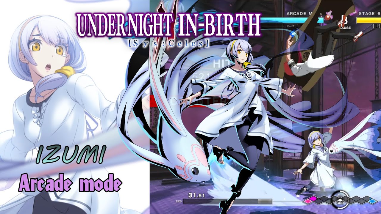 UNDER NIGHT IN BIRTH II Sys Celes - Izumi Arcade mode [Steam]