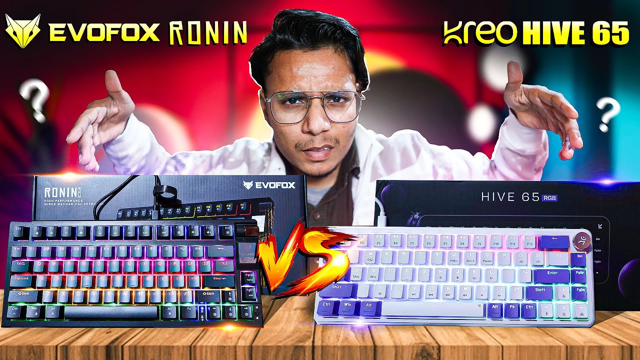Kreo Hive 65 VS Evofox Ronin TKL | Detailed Comparison Video [In Hindi]