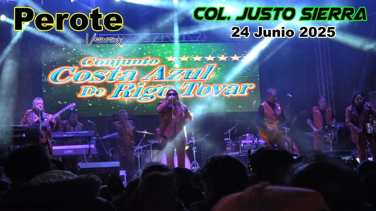Conjunto Costa Azul de Rigo Tovar.  En Perote Veracruz. 24 Junio 2025 (Colonia Justo Sierra)