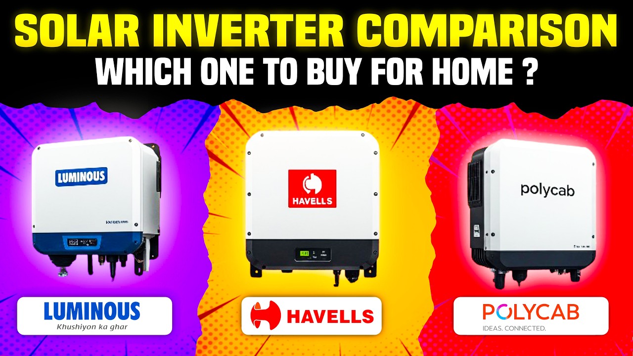 Luminous VS Havells VS Polycab Solar Inverter Comparison : Which One Is Best To buy ??