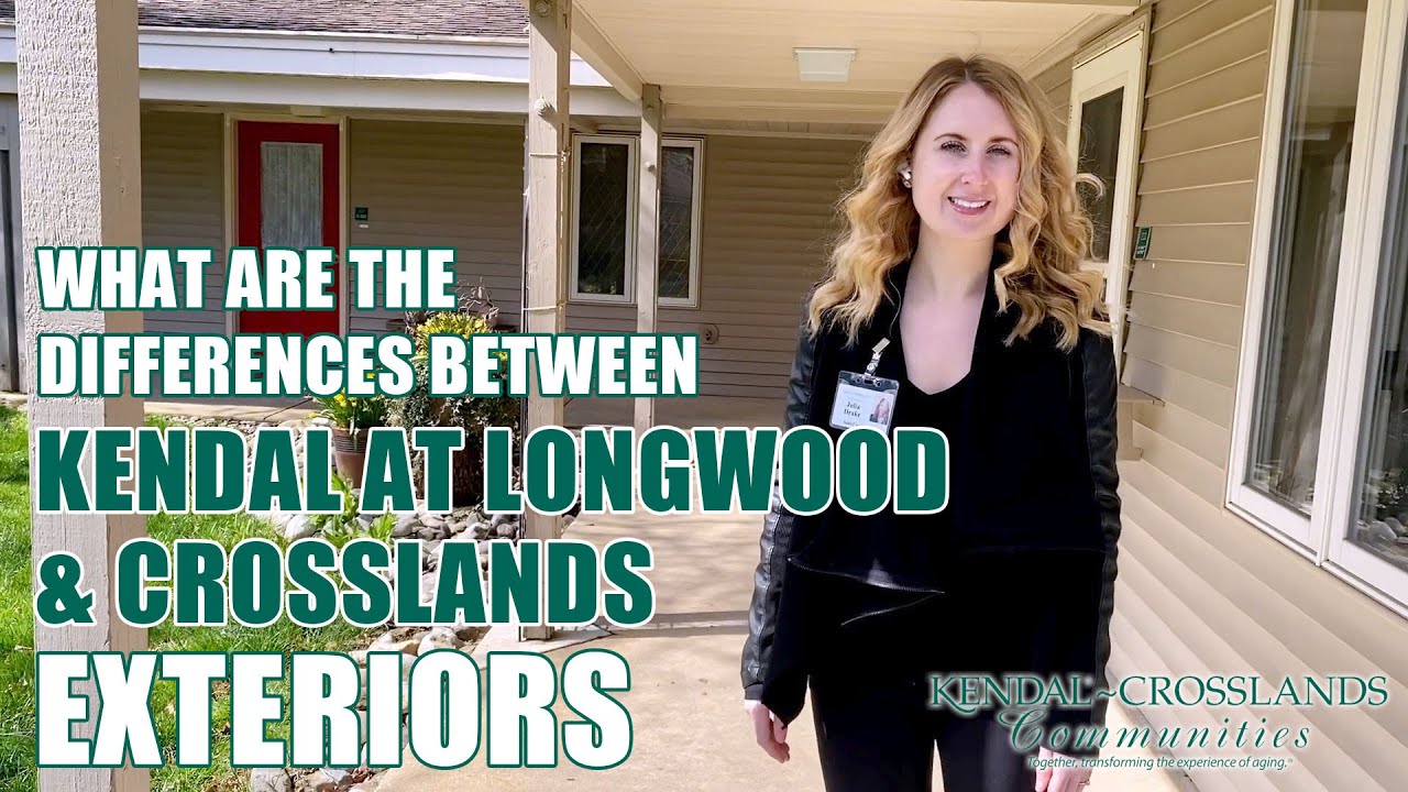 What are the Differences Between Kendal at Longwood and Crosslands Exteriors?