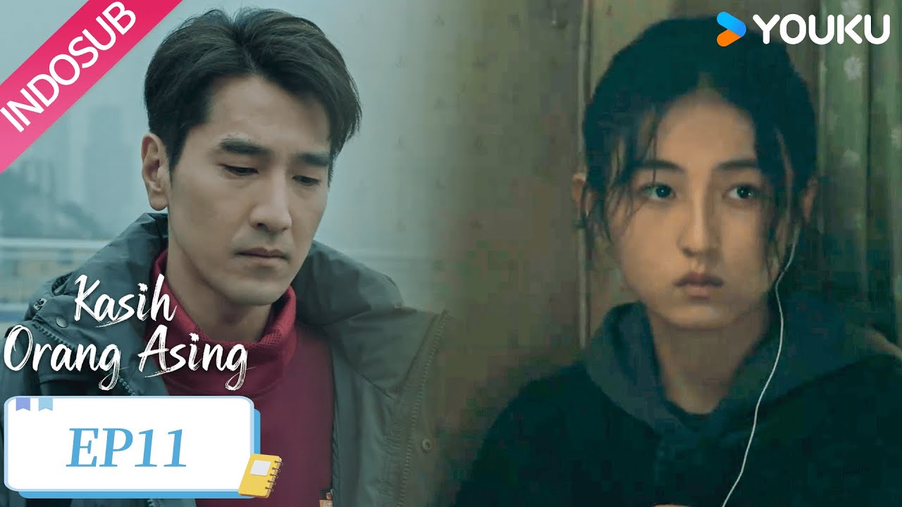 [EP11] Zhou Yu'an dilemma, apa dia membantu atau mencelakai Jiaqi? | Loving Strangers | YOUKU