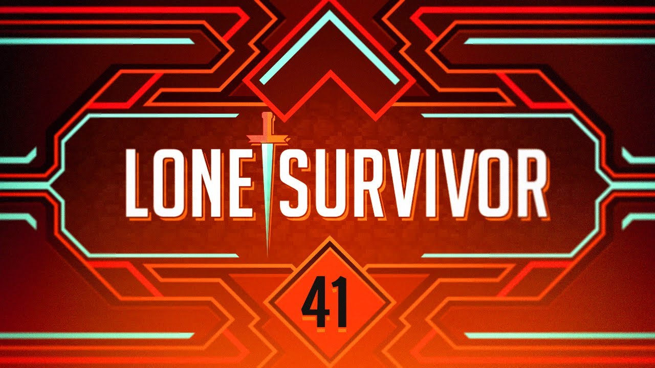 Lone Survivors (Hardcore) Ep. 41 - Ain't Scared of No Dragon!