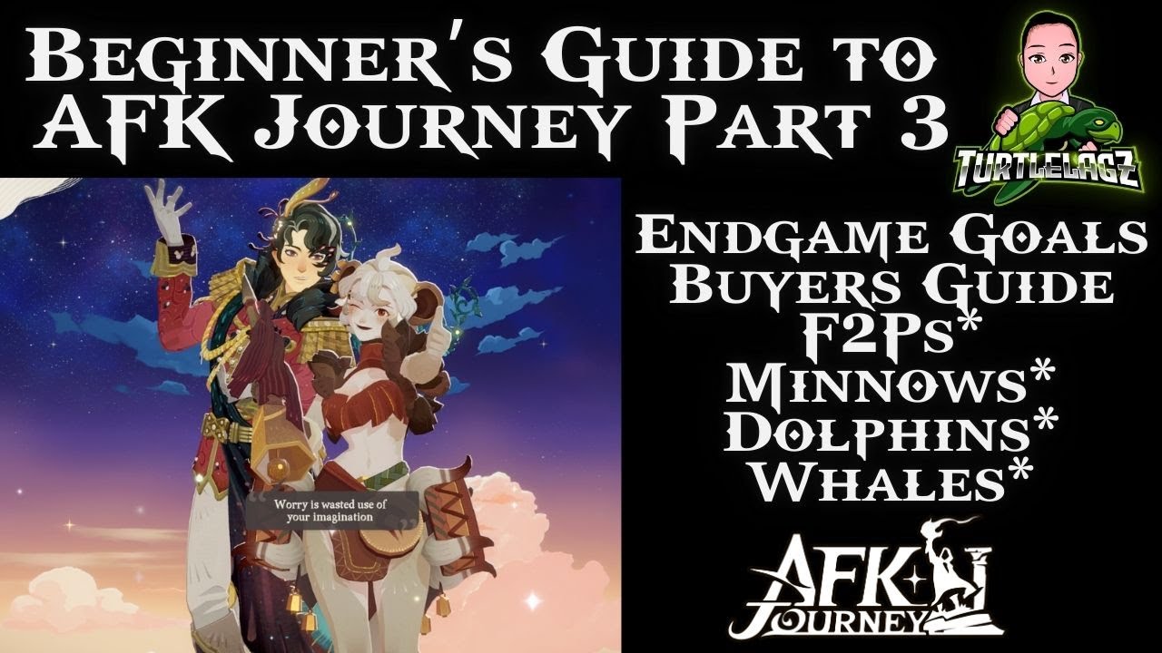 Beginner's Guide to AFK Journey Part 3