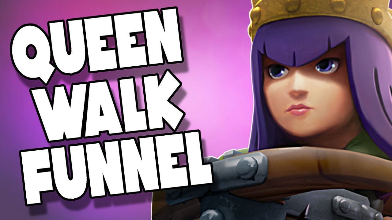 Learn to Queen Walk Funnel Your Attacks | Clash of Clans