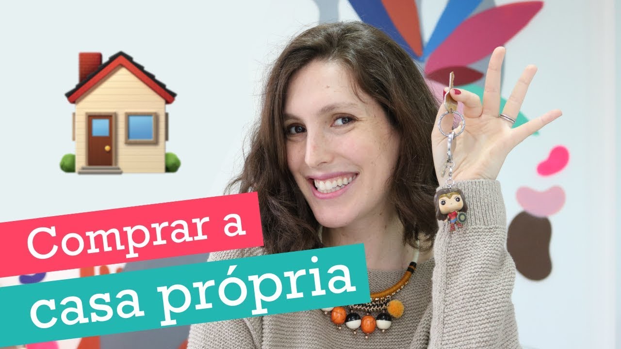 Como juntar dinheiro para comprar a casa própria (comprar apartamento, casa, financiamento)
