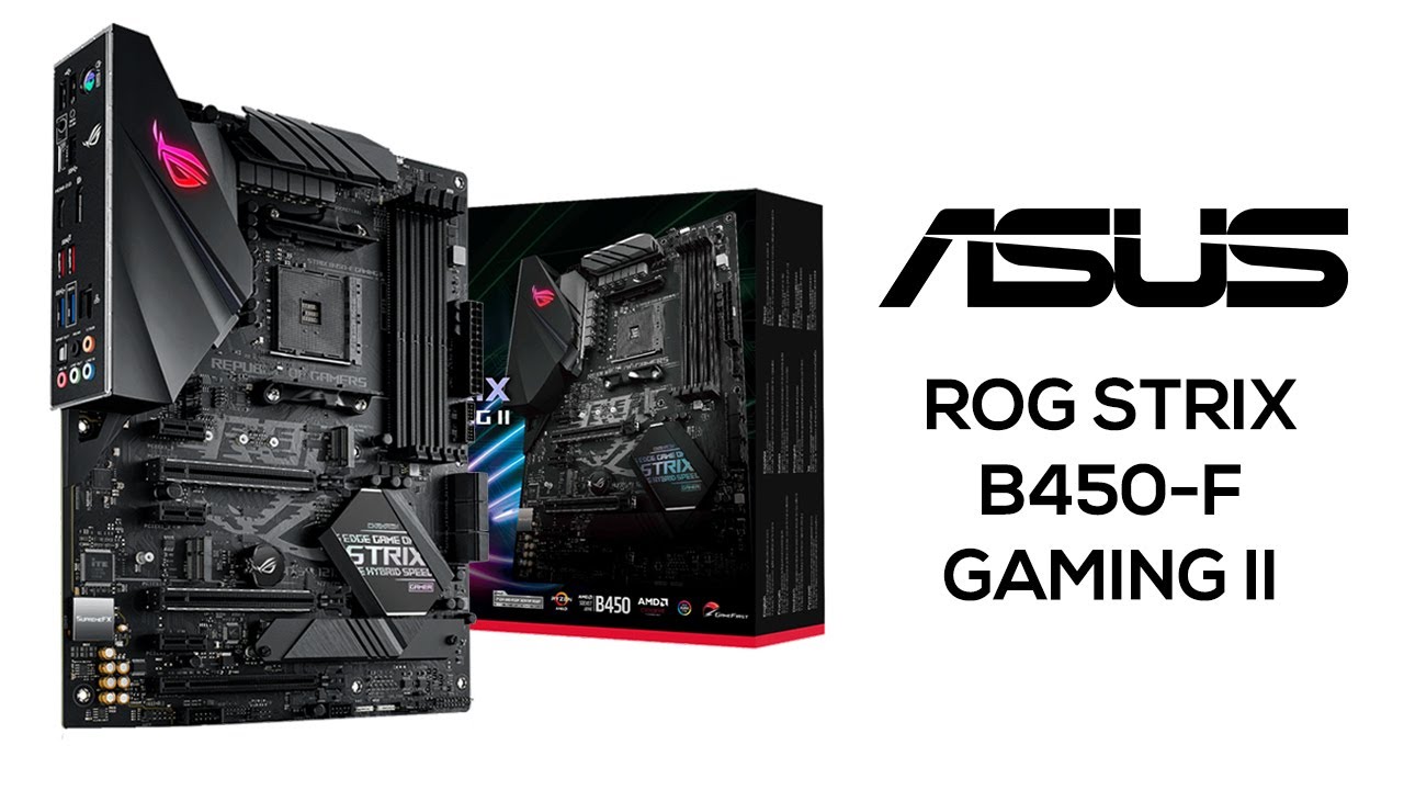 UNBOXING ASUS ROG STRIX B450-F GAMING II en Español!