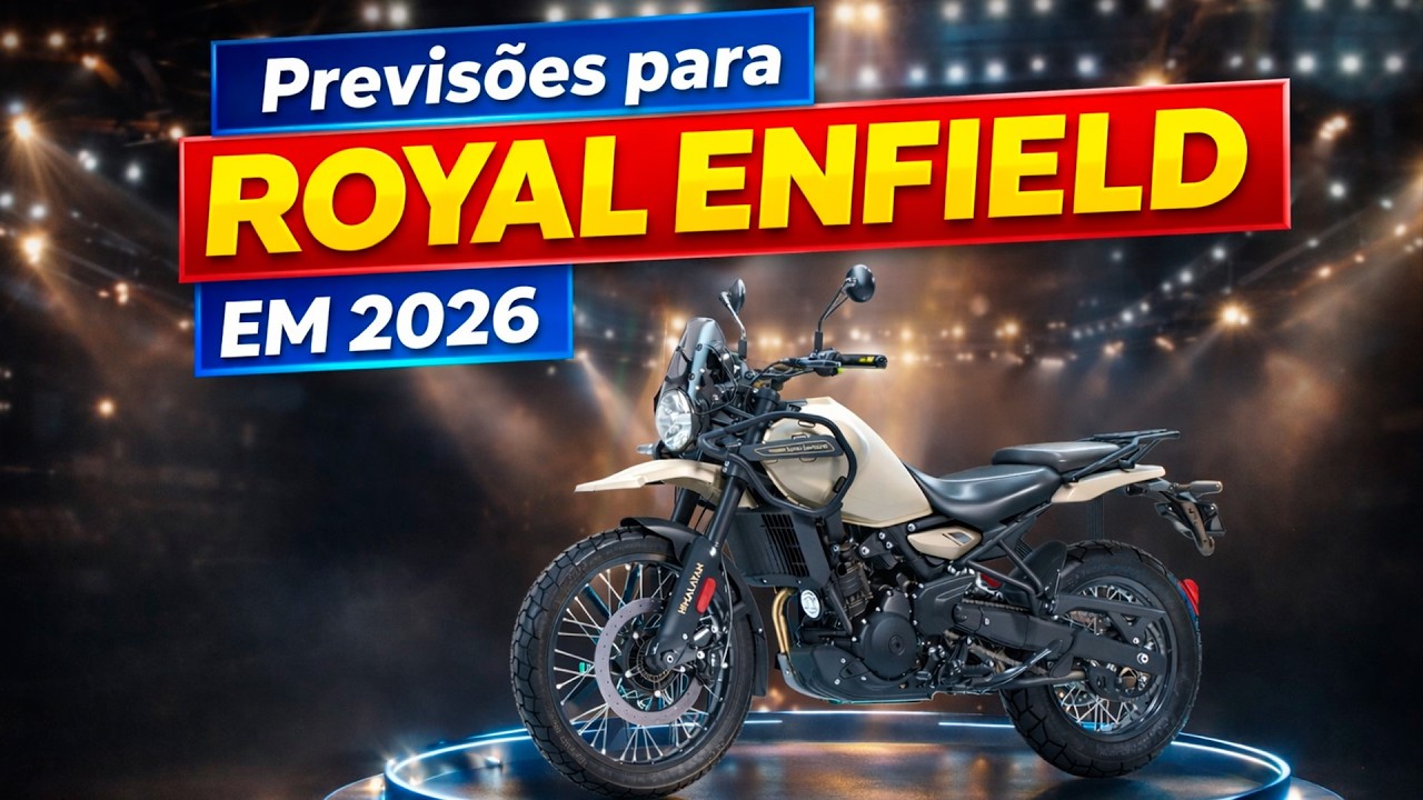 Previsões para Royal Enfield em 2026 [part. Prof. Marcus Queiroz]