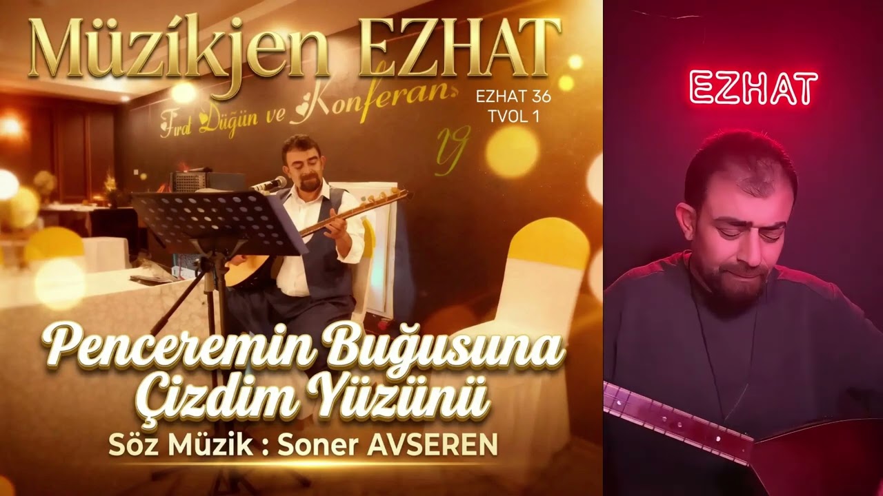 Penceremin Buğusuna Çizdim Yüzünü - Mûzîkjen EZHAT / TVOL1