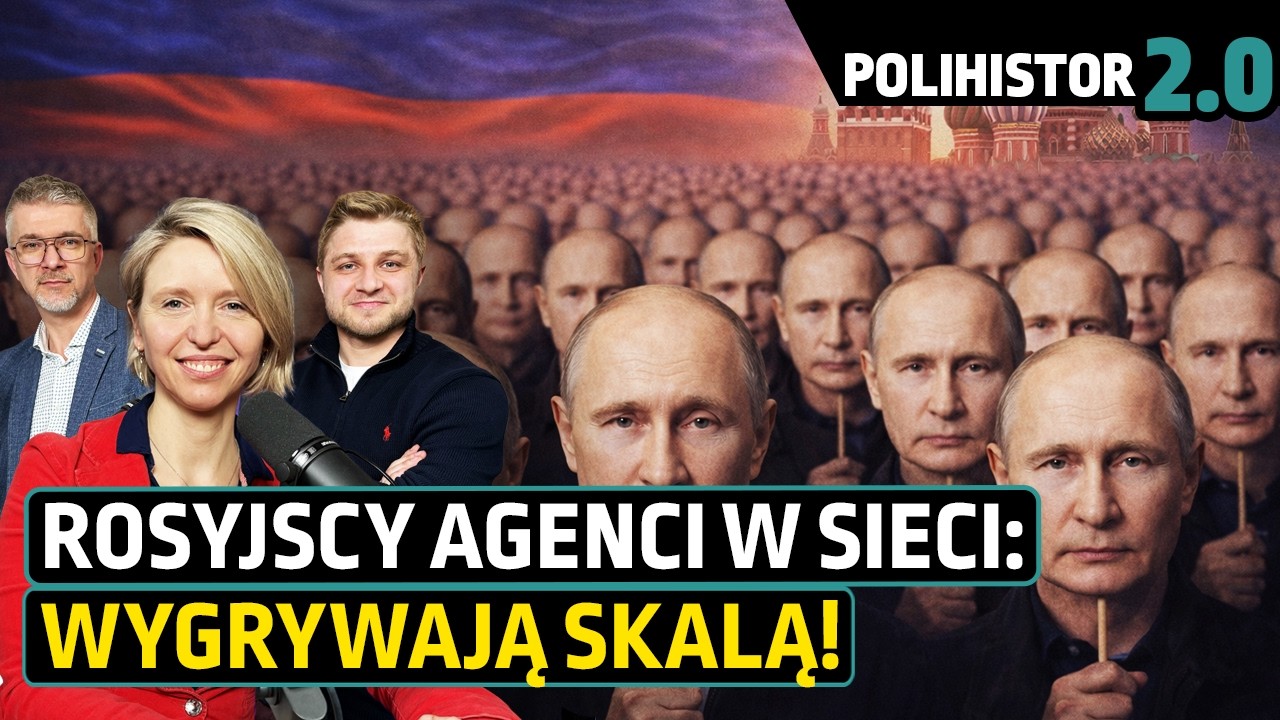 Jak Rosja atakuje Polskę? Rosja o Polsce i wojska cyberprzestrzeni! Agnieszka Legucka Polihistor 2.0