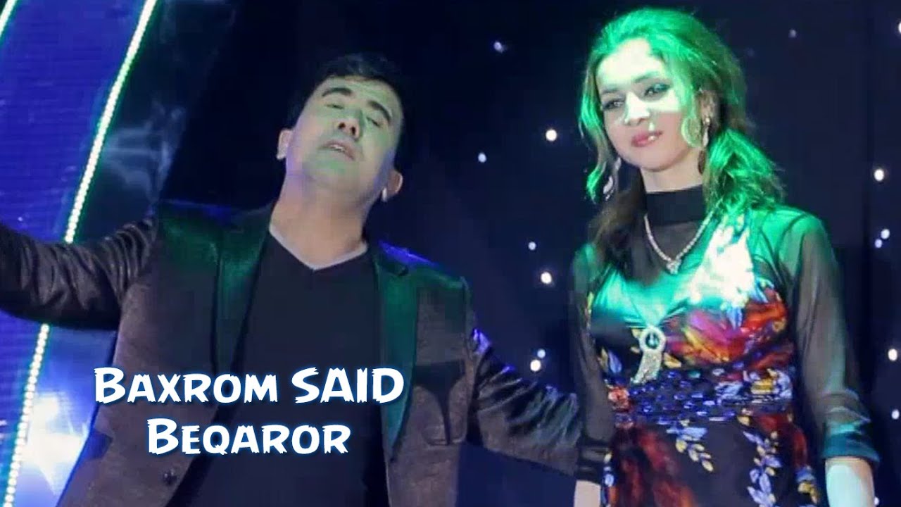 Baxrom SAID - Beqaror | Бахром САИД - Бекарор