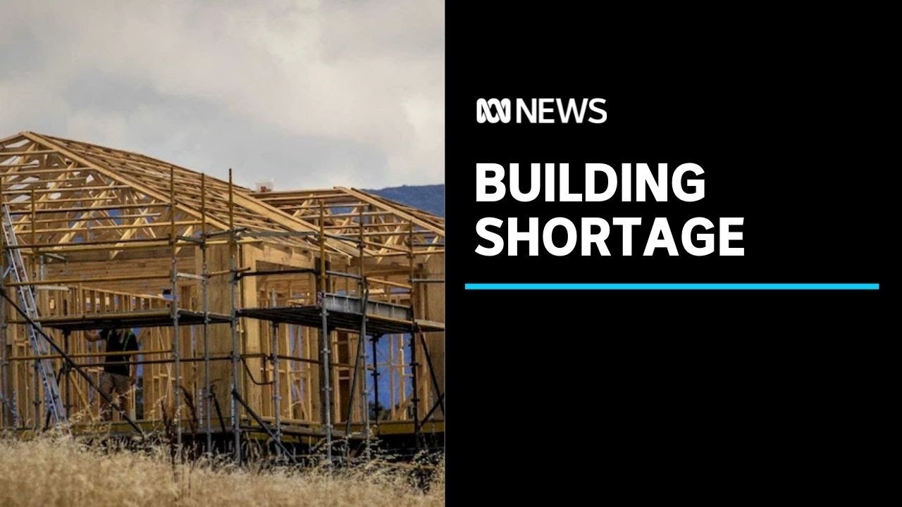 Australian construction materials shortage causing delays for home builders | ABC News