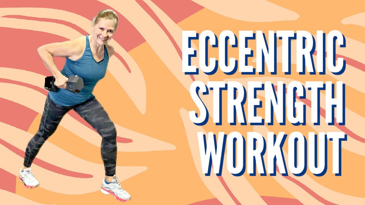 Eccentric Strength Workout