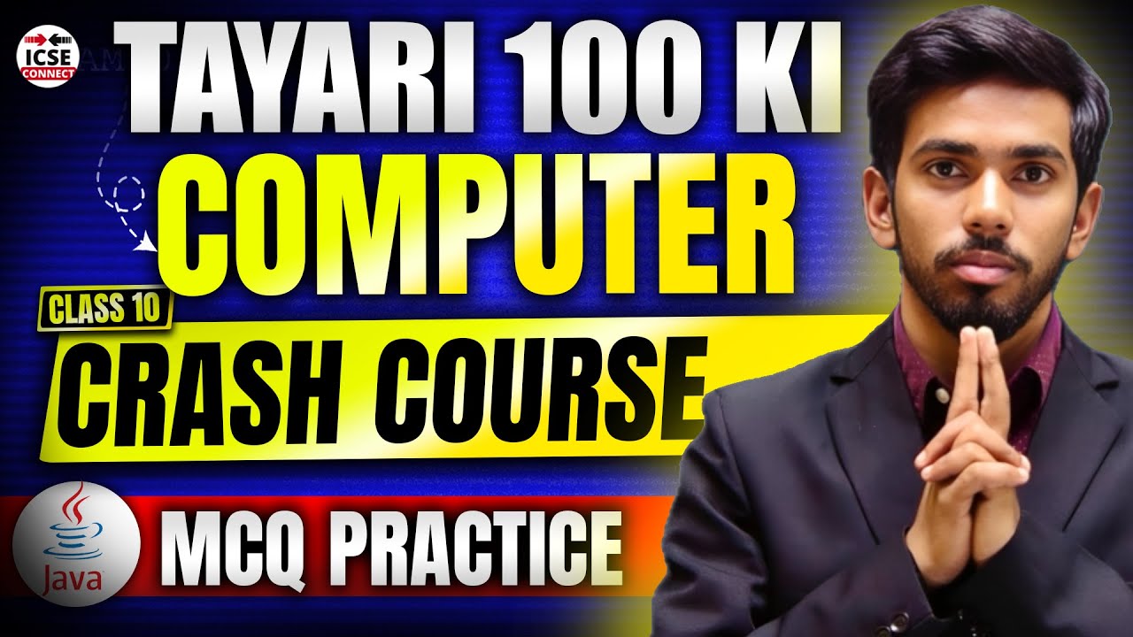 ICSE Class 10 Computer MCQ | 100 Marks Crash Course | Computer in One Shot | Prateik Sir