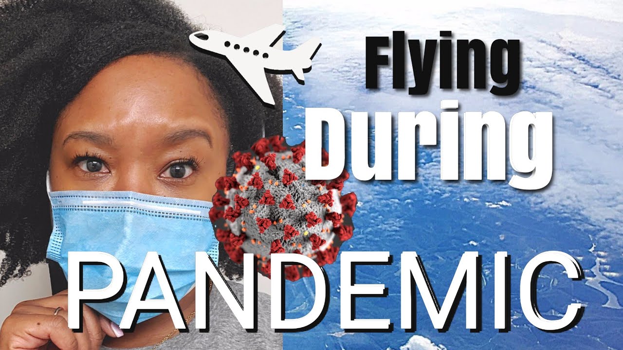 My Experience Flying During COVID-19 | 9 things you should know | SHERUNDA SIMONE