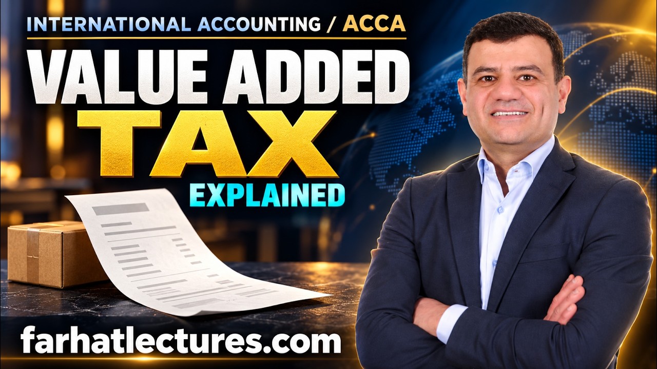 Value Added Tax | International Taxation | International Accounting | CPA Exam FAR