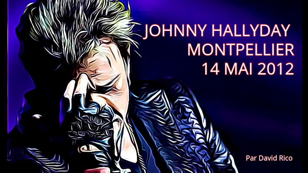 JOHNNY HALLYDAY LIVE - MONTPELLIER 14 MAI - PIRATE BOOTLEG