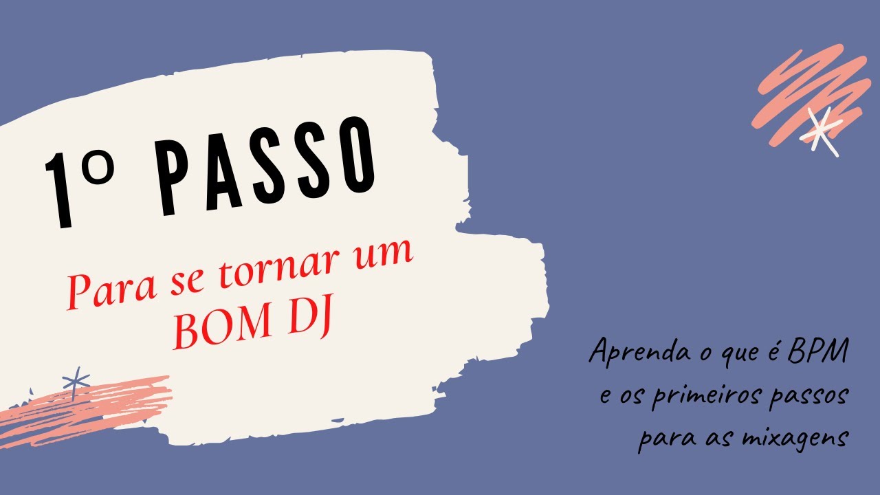 Como ser um DJ - 1&ordm; Passo - aula de DJ