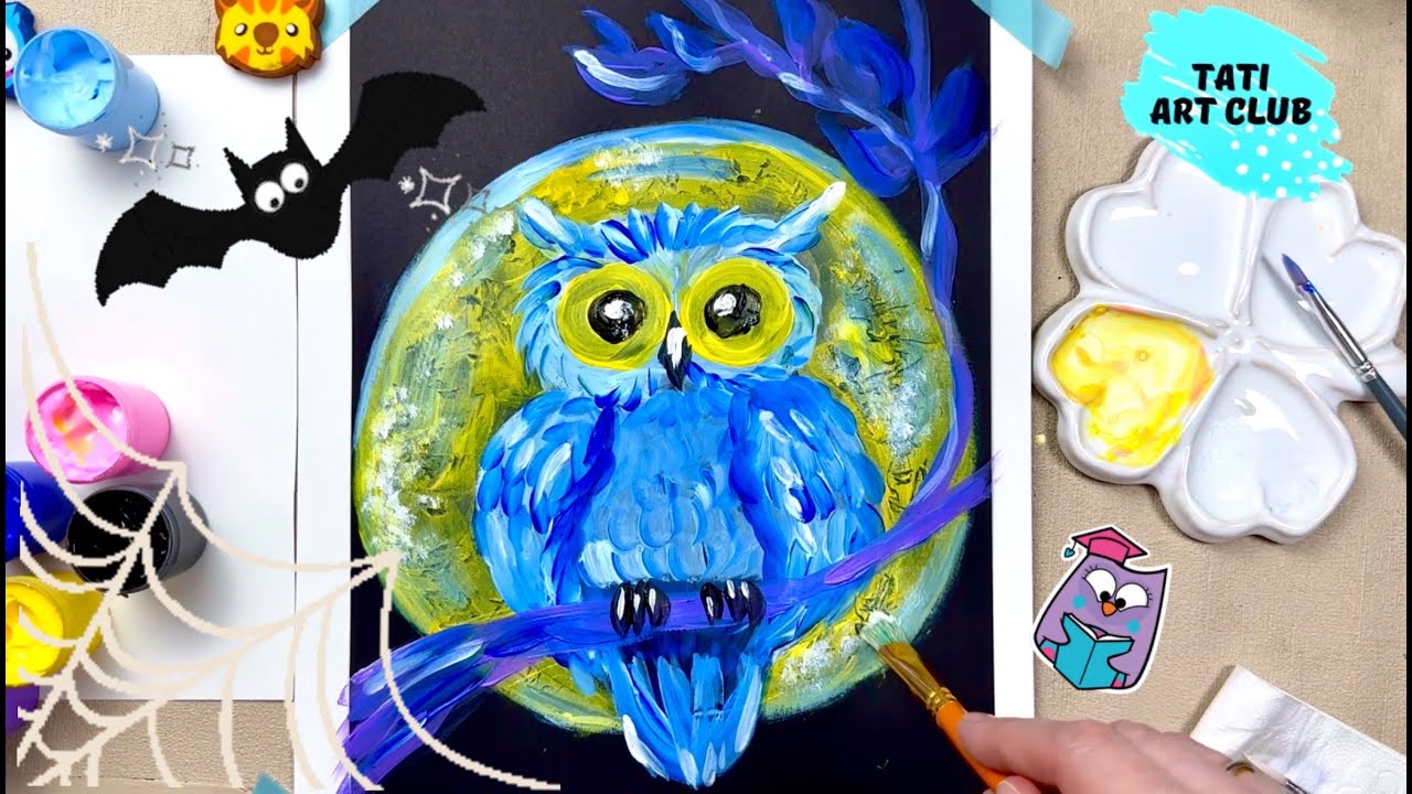 Как нарисовать сову  и луну 🌕 | Лёгкий и яркий урок рисования для детей | TATI ART CLUB