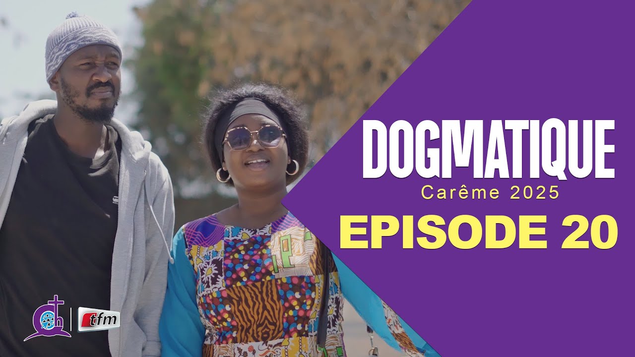 S&eacute;rie - DOGMATIQUE - Saison 1- Episode 20