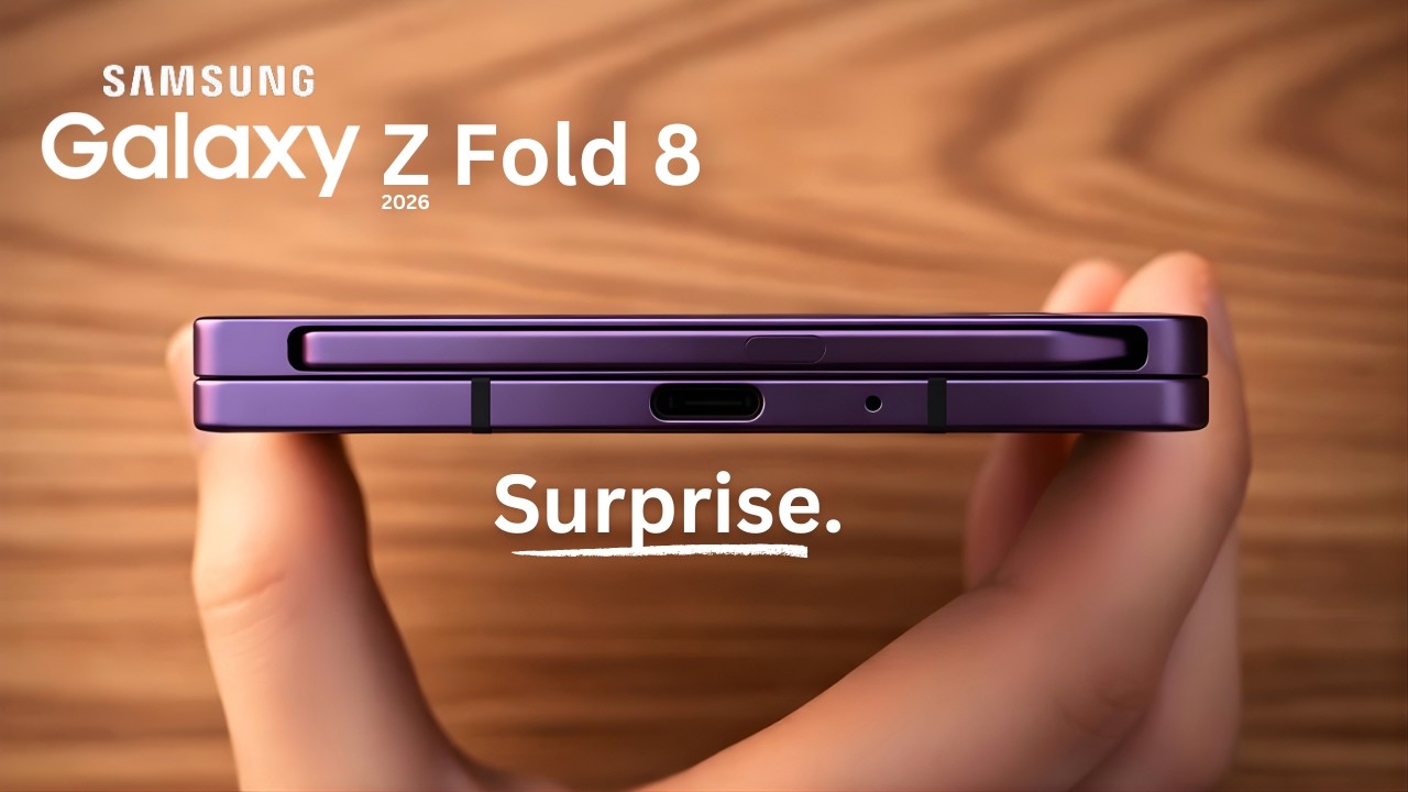 Samsung Galaxy Z Fold 8 - Finally, The Upgrade We Needed!
