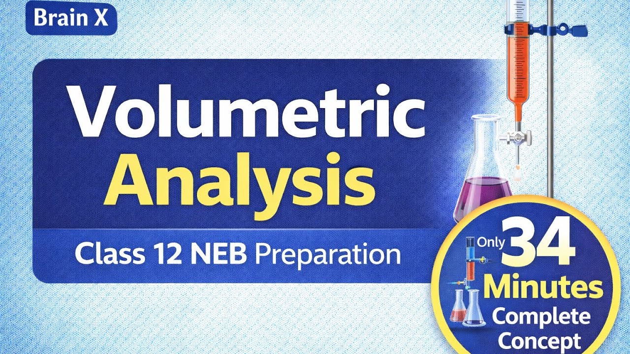 Volumetric Analysis Numericals | Class 12 NEB Chemistry | Complete Concept
