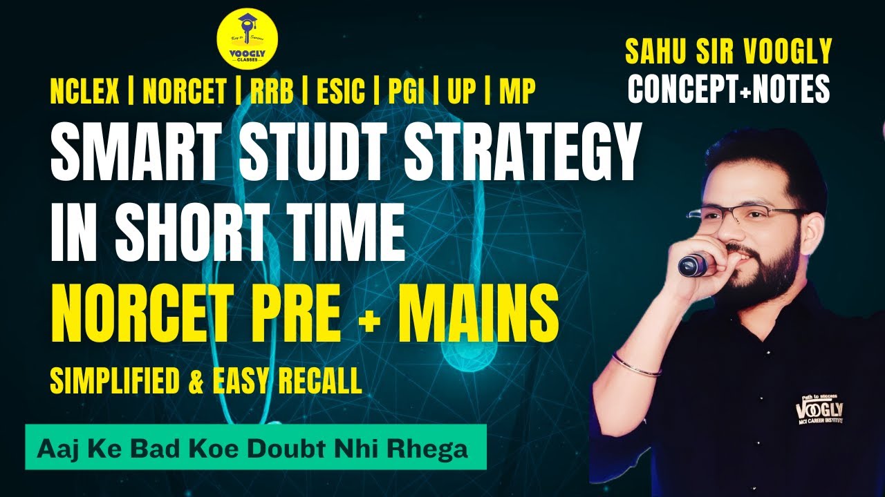 Smart Study Strategy by Sahu Sir | Session 1 | Voogly | Sahu Sir | Voogly Nursing Classes