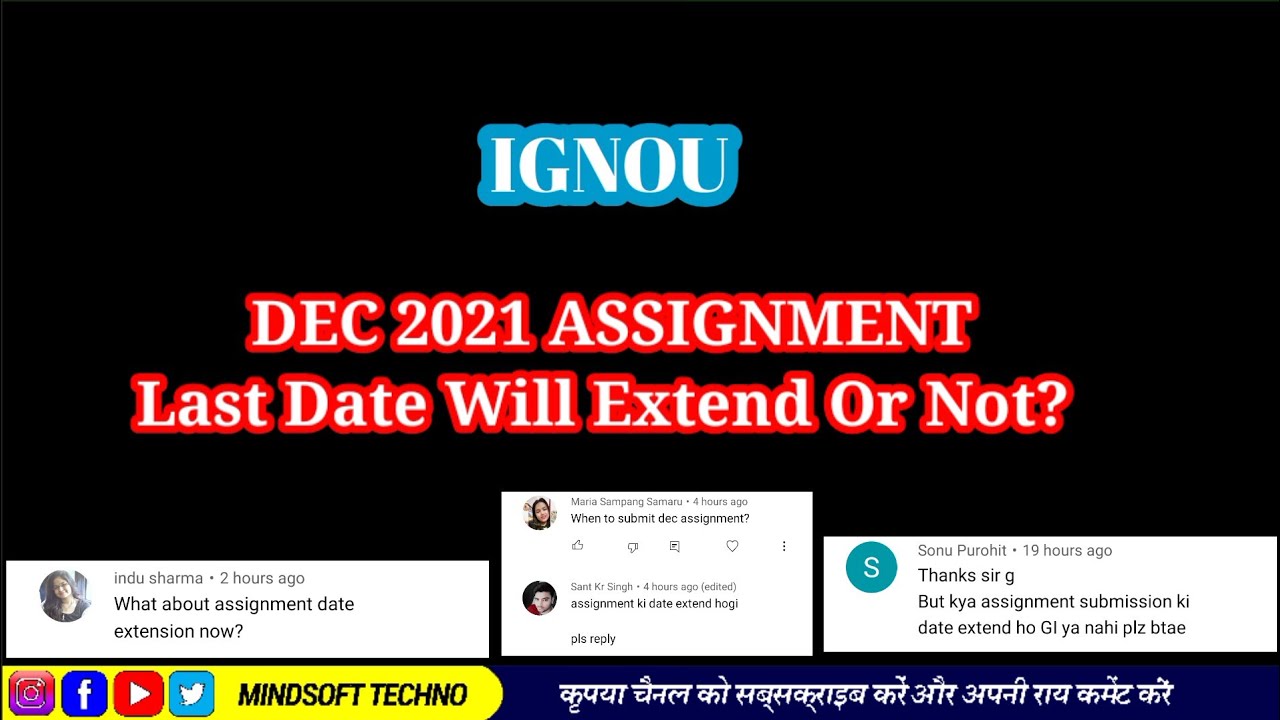 IGNOU Assignments Submission Last Will Extend Or Not? IGNOU Dec 2021 Exam | A Must Watch