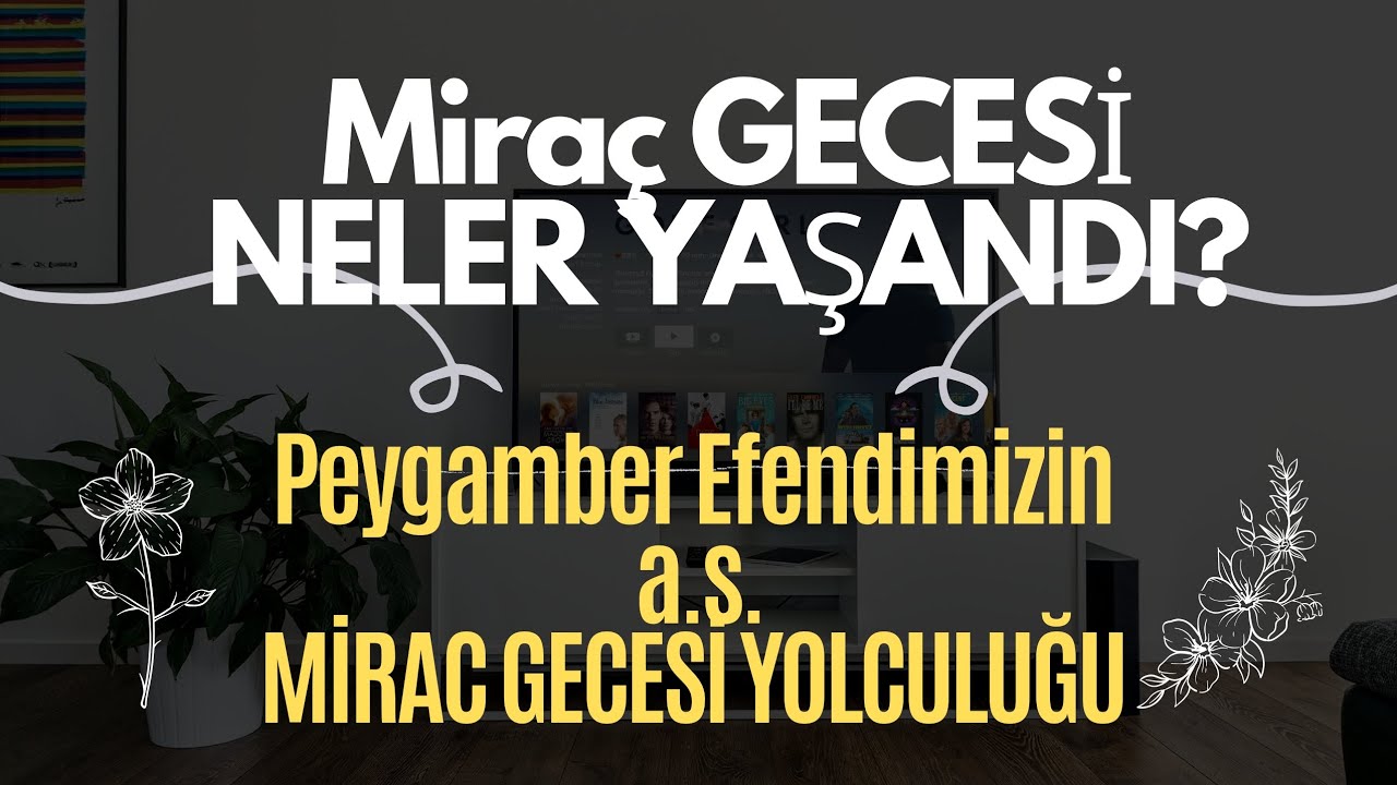 Mirac Gecesi'nde Yaşananlar, Peygamberimizin a.s Yolculuğu, Mucizeler 