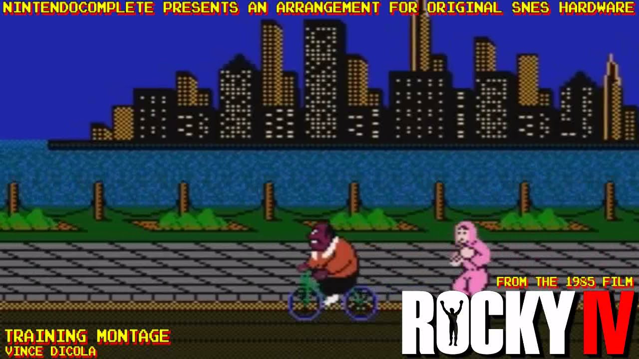 ♫Training Montage Theme (ROCKY IV) SNES Arrangement - NintendoComplete
