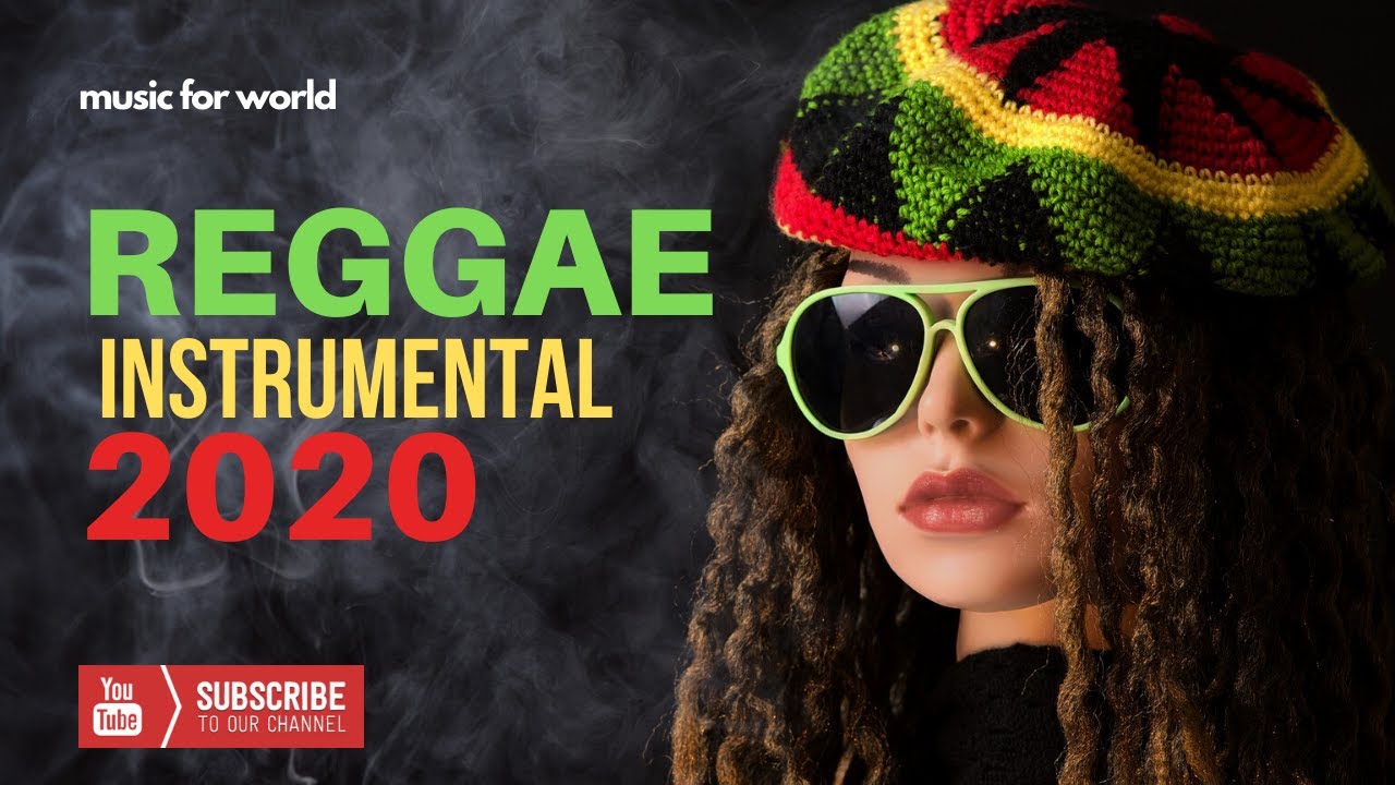 ☮ Reggae Instrumental 2020