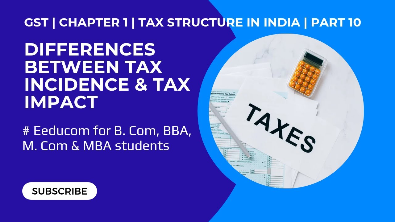 Differences Between Tax Incidence & Tax Impact