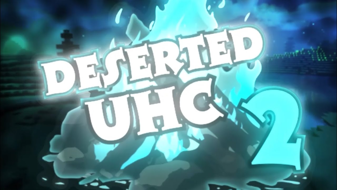 Deserted UHC Season 2 - Episode 4 - what if we held hands around the campfire