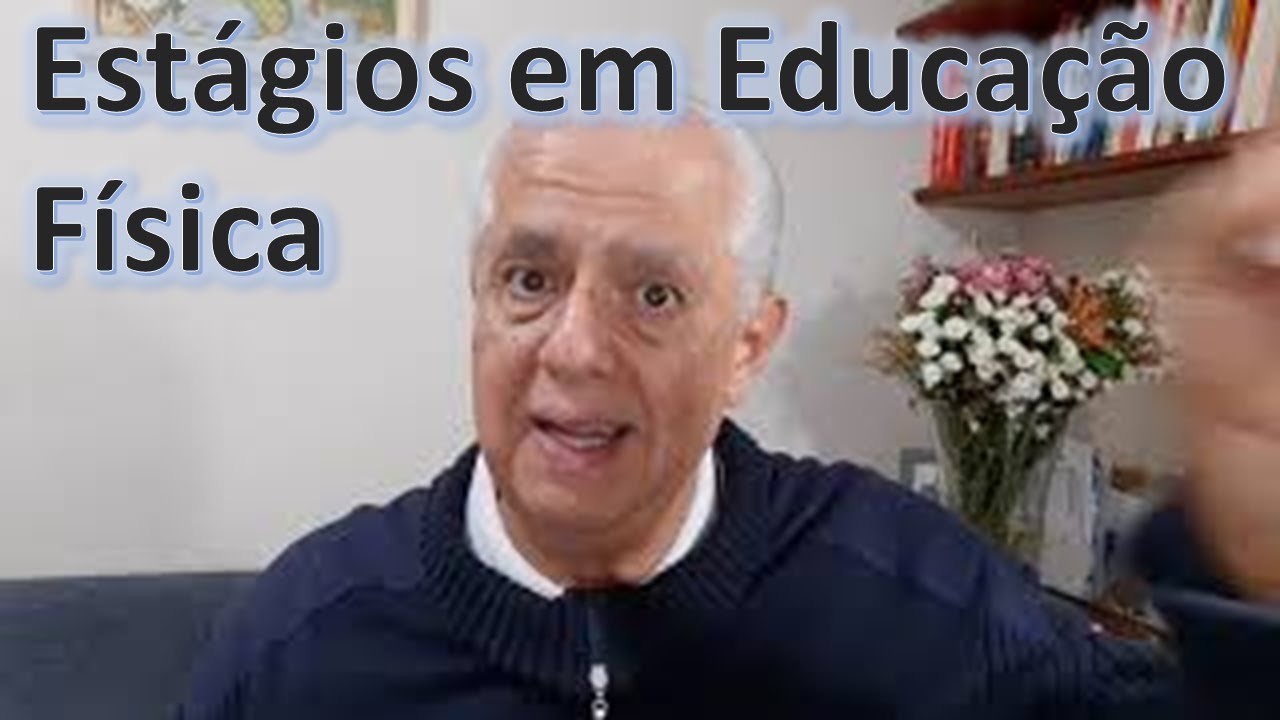 Estágios em Educação Física
