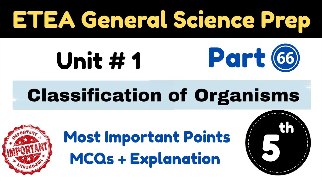 ETEA Science Preparation Course Part 66 | Unit 1 Classification of Living Things Class 5th