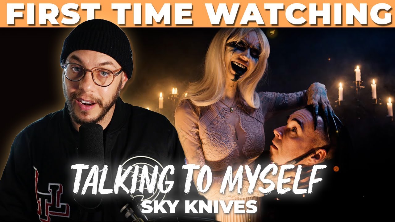 Talking to Myself | SKY KNIVES | Reaction