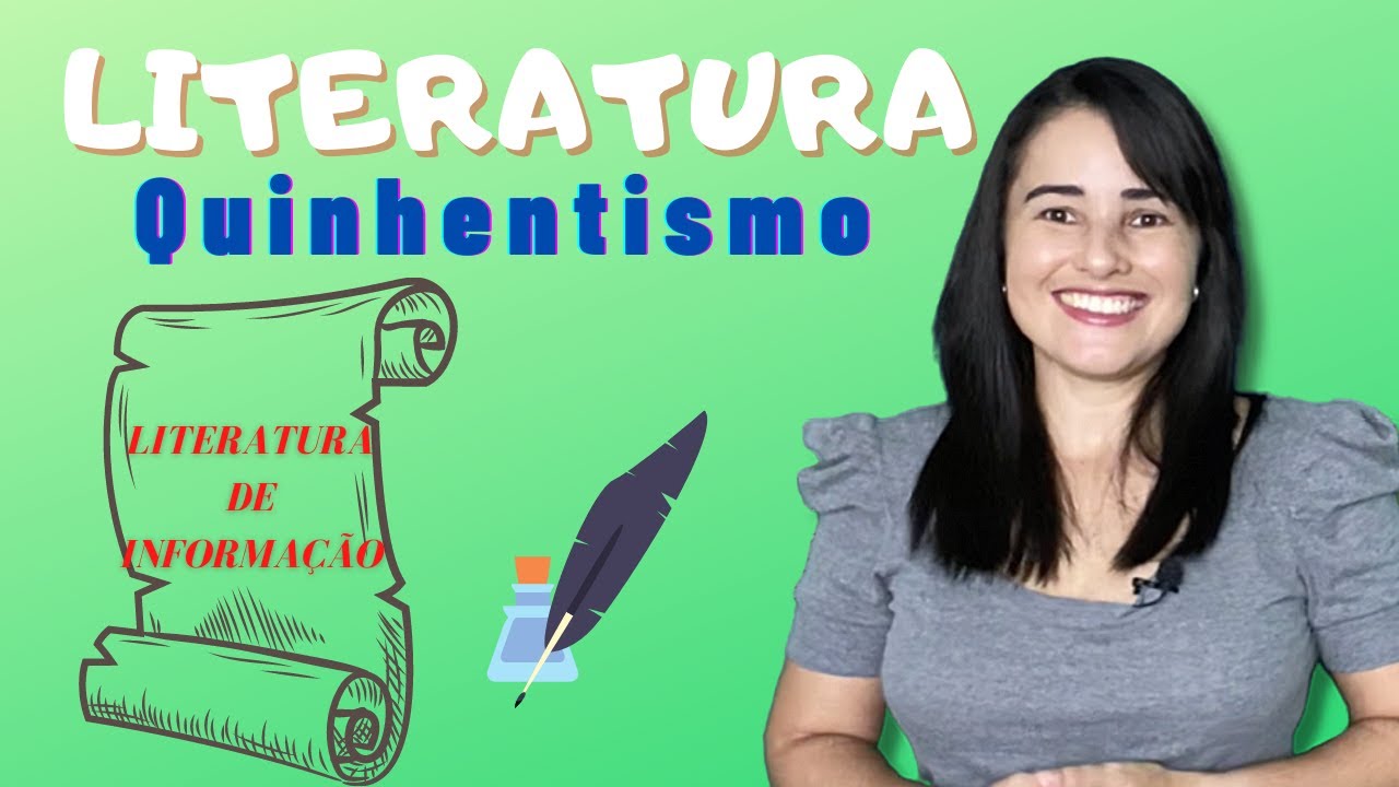 QUINHENTISMO (LITERATURA DE INFORMAÇÃO)