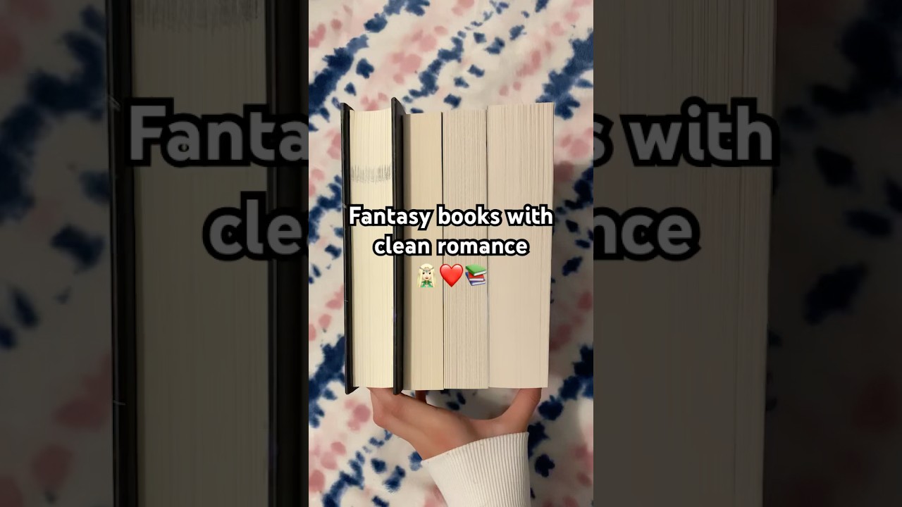 fantasy books with clean romance 🧝🏻&zwj;♀️❤️📚