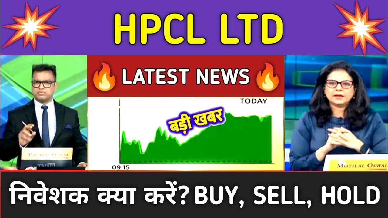 HPCL Stock Latest News ⚫ HPCL Stock News Today ⚫ Stock Market