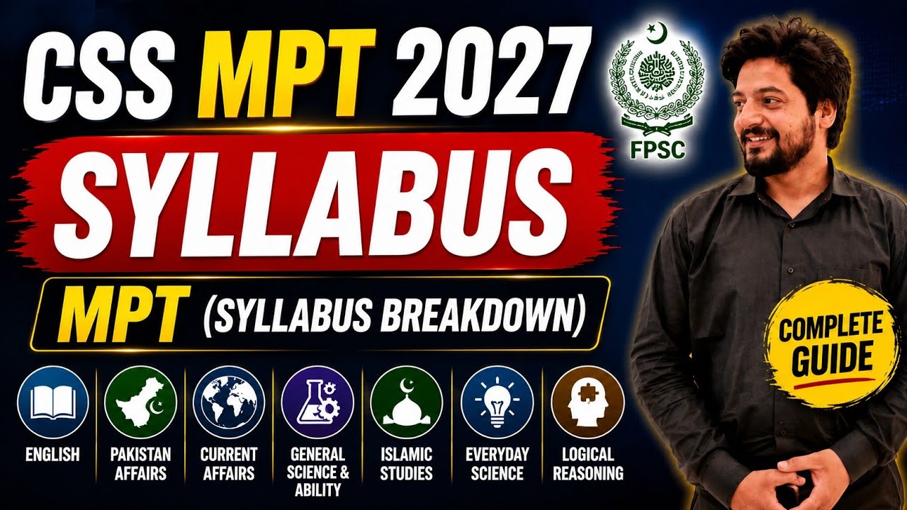 CSS MPT 2027 Complete Syllabus Breakdown | FPSC MPT Preparation Strategy | Must Watch!