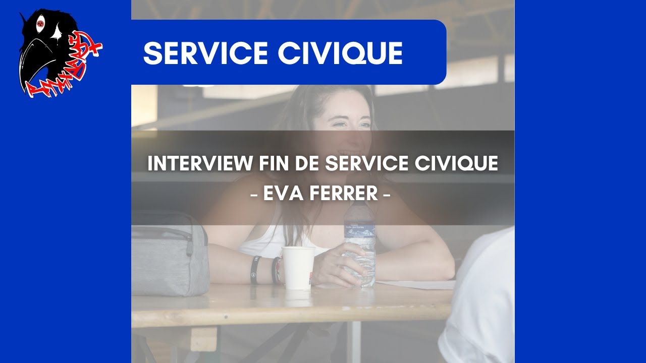 Interview Fin de Service civique - Eva Ferrer