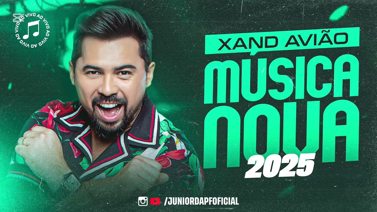 XAND AVIÃO  - ( 6 Músicas Novas ) - JULHO 2025