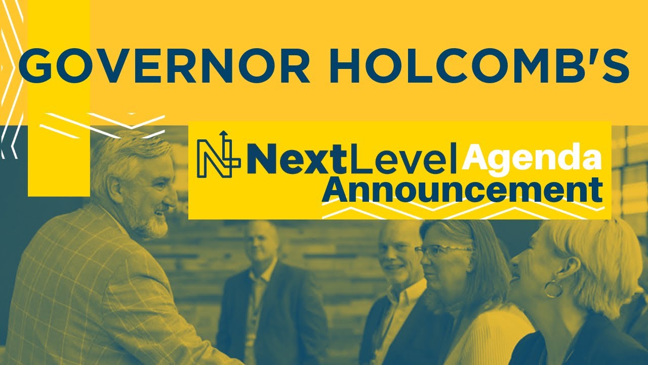 Governor Holcomb's 2024 Next Level Agenda Announcement