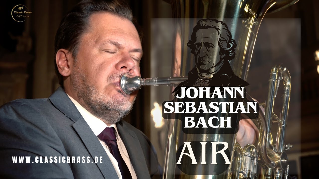 Classic Brass Jürgen Gröblehner - Johann Sebastian Bach  