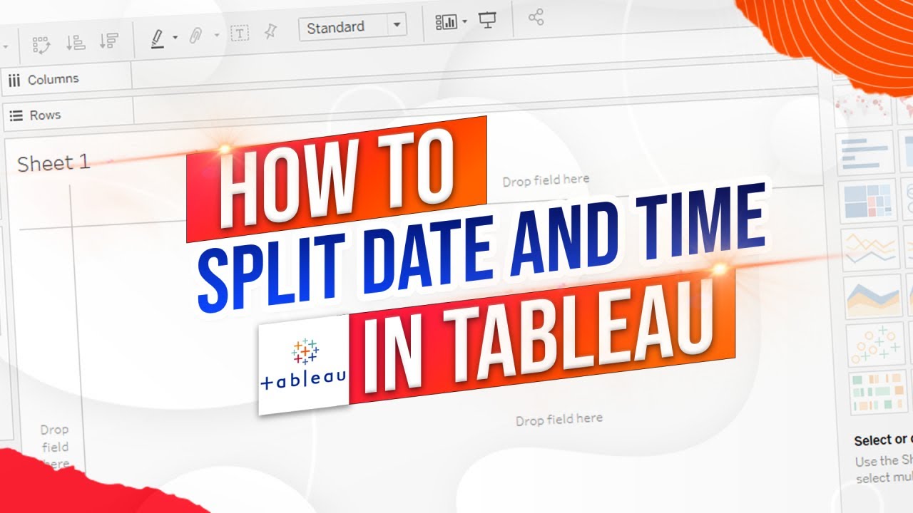 How to Split Date and Time in Tableau