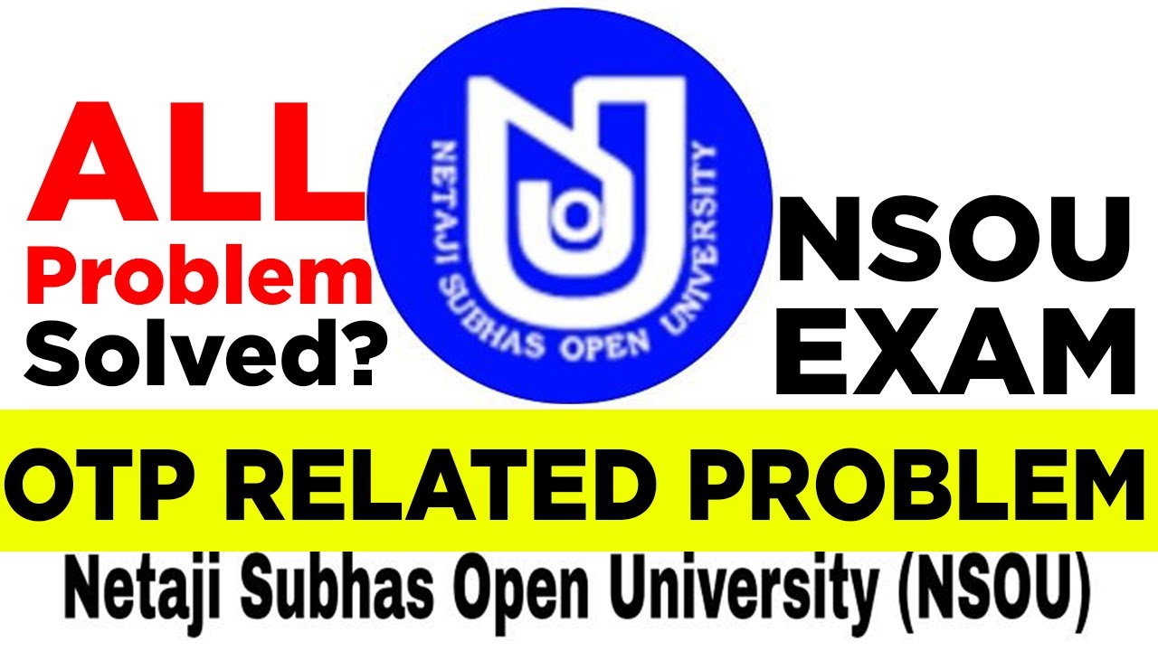 OTP Related Problem | NSOU 2021 | Netaji Open University | NSOU Exam Related Problem
