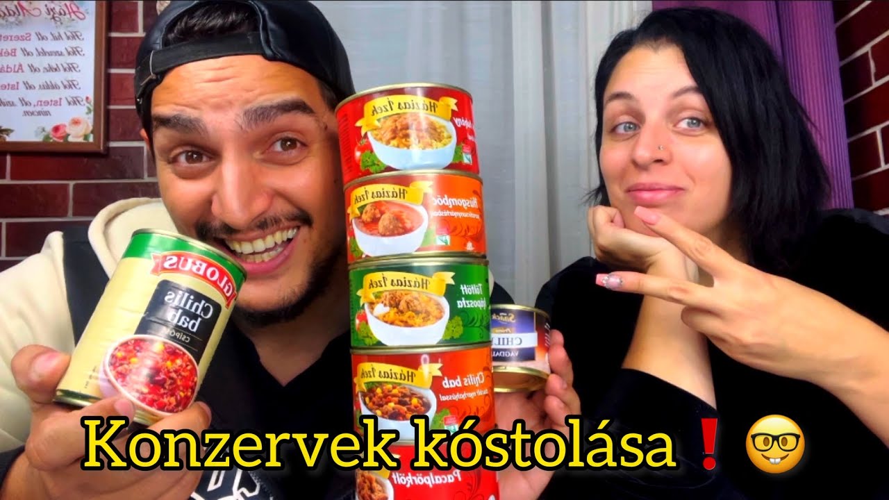 Kemál & Kemálné - Konzervek kóstolása 🤓
