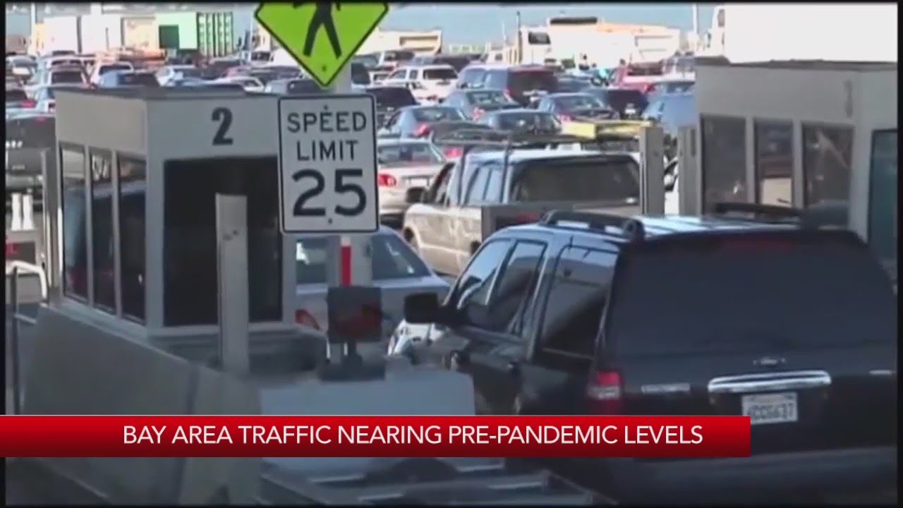 'It's Terrible:' Bay Area traffic nearing pre-pandemic levels