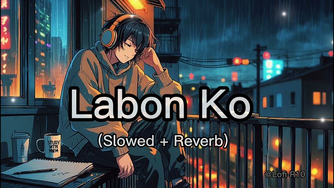 Labon Ko 🌙✨ | Slowed + Reverb | KK Soulful Lofi Mashup 2026 | Best Hindi Lofi
