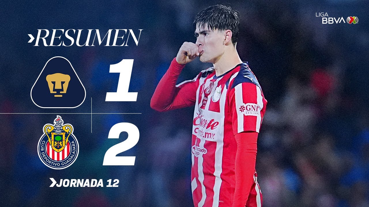 PUMAS VS CHIVAS J12 AP25 | &iexcl;Golpe de autoridad de las Chivas con DRAMA incluido!